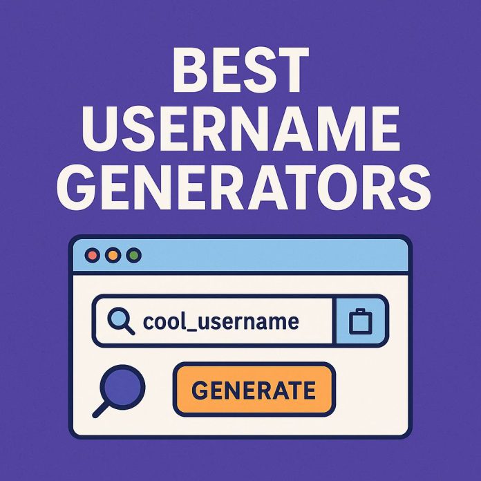 Best Username Generators